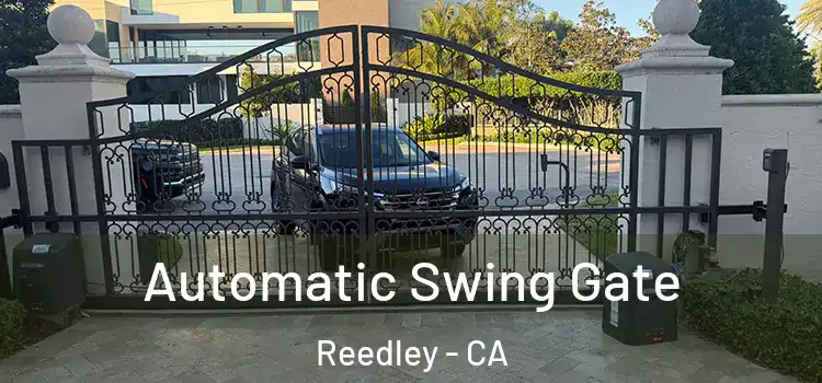  Automatic Swing Gate Reedley - CA